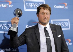 Matt Stafford won the 2012 ESPY for most double chins in a leading role
